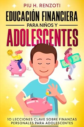 educacion financiera para niños y adolescentes